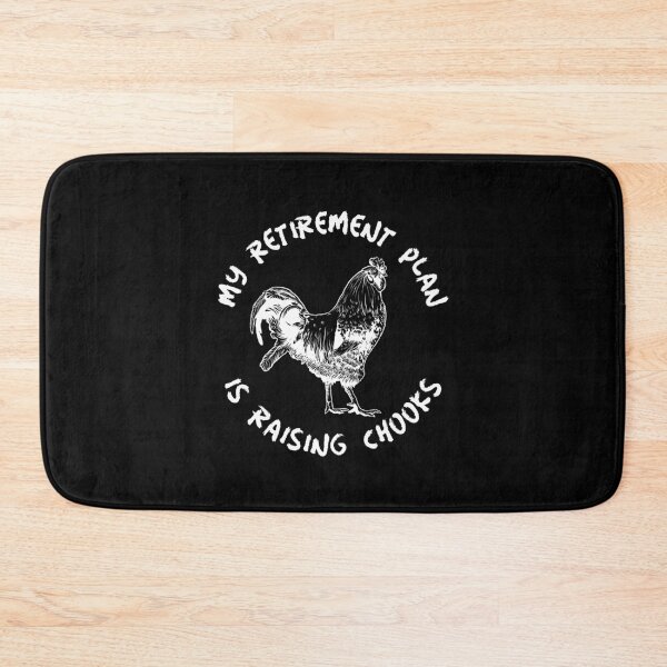 Item preview, My Retirement Plan Is Raising Chooks -funny chicken design in white text designed and sold by katiekendall.