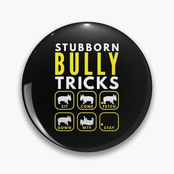 Artikelvorschau, Stubborn Bully Tricks - Dog Training entworfen und verkauft von DoggyStyles.