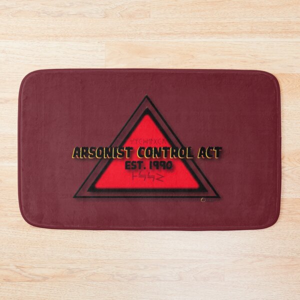 Item preview, Arsonist Control Act designed and sold by Theflowerwes.