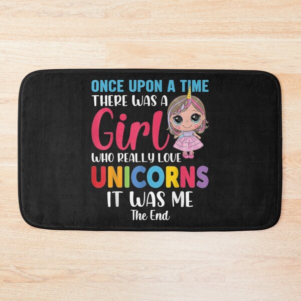 Item preview, Once Upon a Time Girl Who Loved Unicorns It Was Me The End designed and sold by sara4ly.
