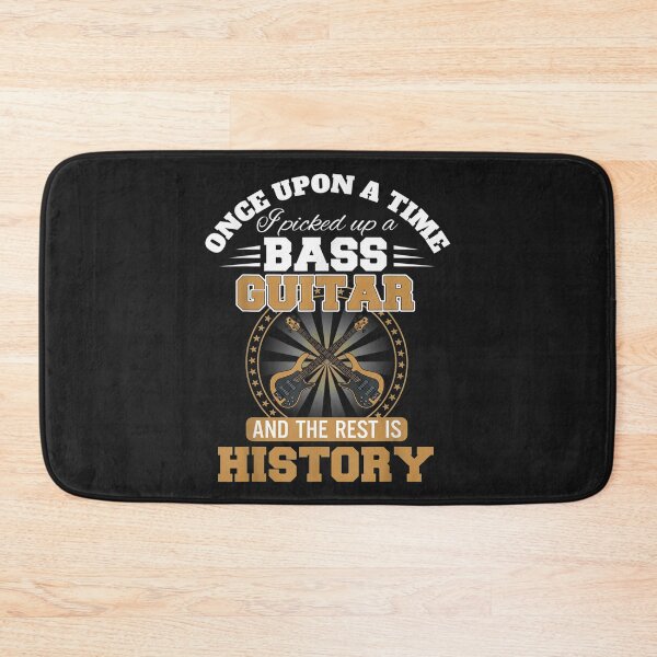 Item preview, Once upon a time i picked up a bass and the rest is history designed and sold by sara4ly.