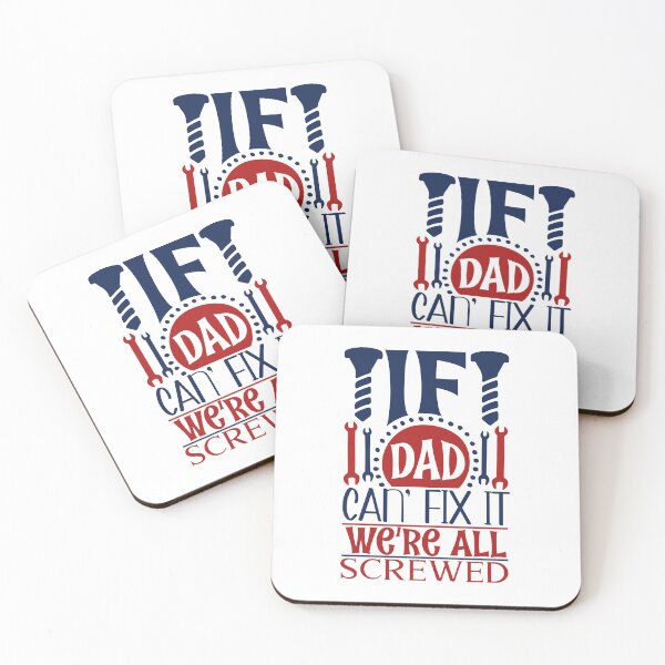 Item preview, If Dad Can't Fix It We're All Screwed designed and sold by Gevover.
