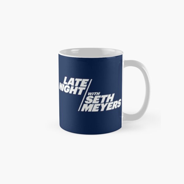 Seth Meyers Mugs | Redbubble