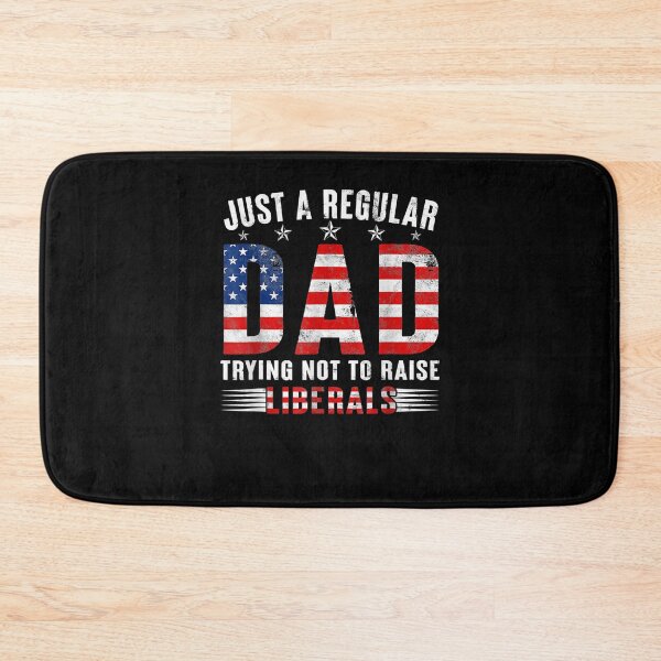 Item preview, Just A Regular Dad Trying Not To Raise Liberals Father's Day designed and sold by maizreo.