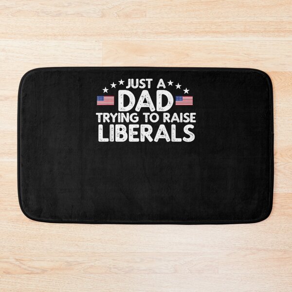Item preview, Mens Just A Dad Trying To Raise Liberals Democrat designed and sold by maizreo.