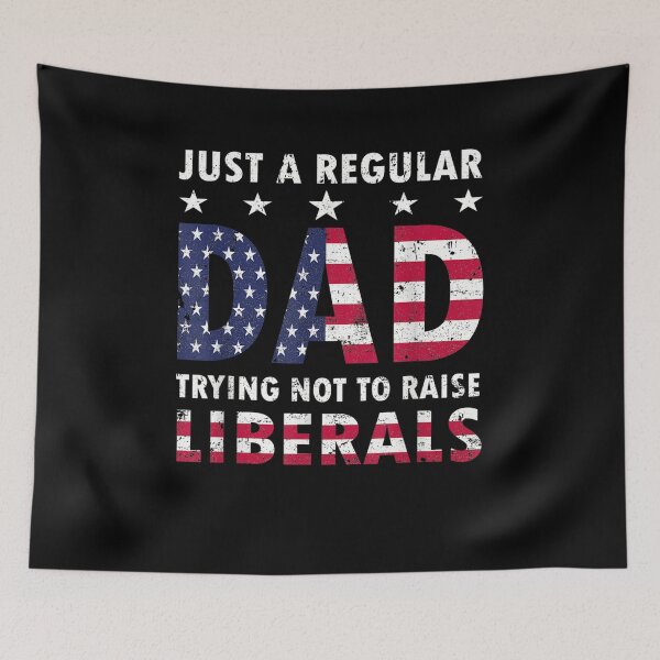 Item preview, Just A Regular Dad Trying Not To Raise Liberal Usa Flag designed and sold by maizreo.