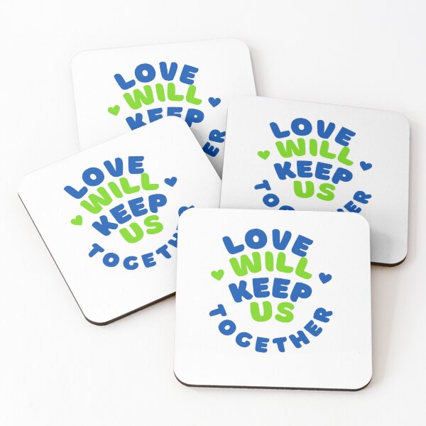 Item preview, Love Will Keep Us Together designed and sold by Rozlar.