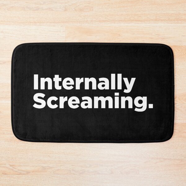 Item preview, Internally Screaming. 2 designed and sold by Memefy.