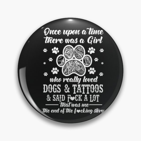Item preview, Girl Who Really Loved Dogs And Tattoos T Shirt  designed and sold by Clavitaps.