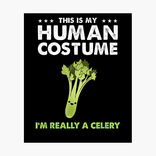 Item preview, This Is My Human Costume Im Really A Celery designed and sold by anniet33.