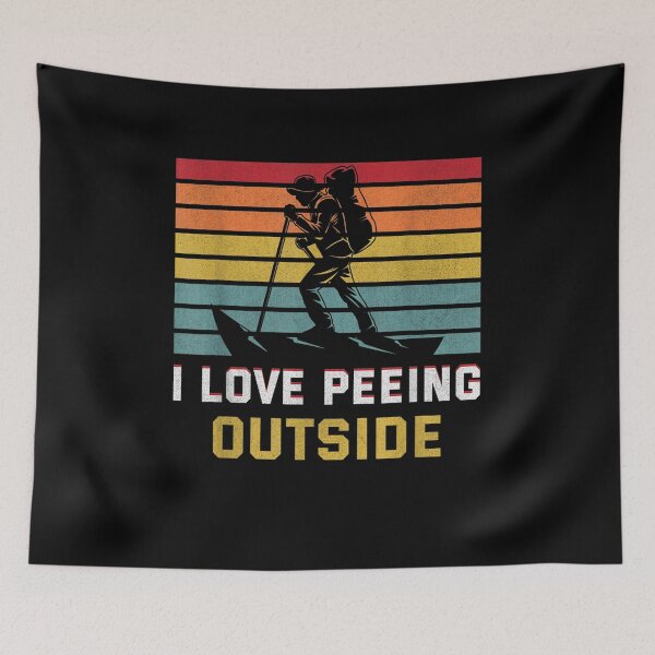 Item preview, I Love Peeing Outside Funny Camping Hiking designed and sold by anniet33.