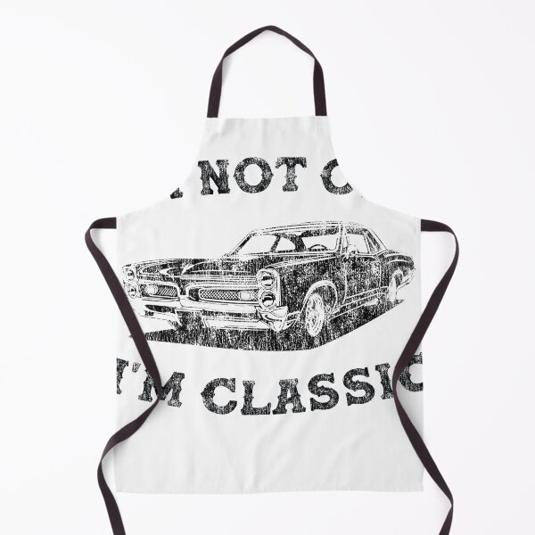 Item preview, Im not old Im classic designed and sold by BravadoF620.