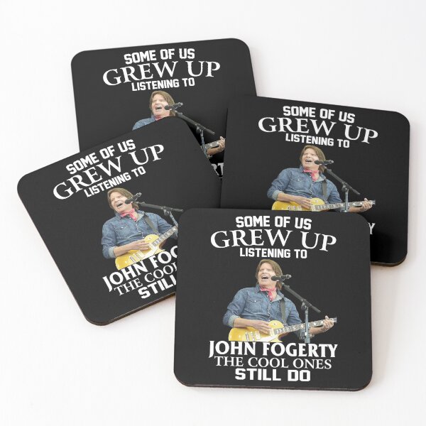 Item preview, Some Of Us Grew Up Listening To John Fogerty The Cool Ones Still Do designed and sold by JavonTowne.