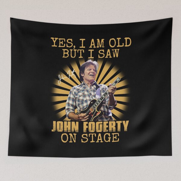 Item preview, Yes I'm Old But I Saw John Fogerty On Stage designed and sold by JavonTowne.