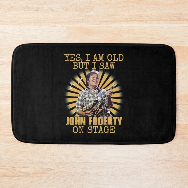 Item preview, Yes I'm Old But I Saw John Fogerty On Stage designed and sold by JavonTowne.