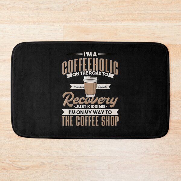 Item preview, I'm A Coffeeholic On The Road To Recovery Funny Coffee designed and sold by maizreo.