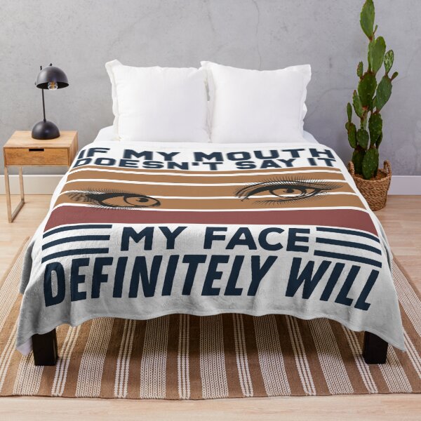 Item preview, If My Mouth Doesn't Say It My Face Definitely Will - Funny Summer Sayings Quotes Sarcastic Gift designed and sold by ALITOPRINCE.
