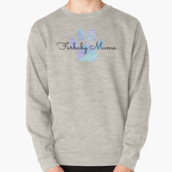 Furbaby Mama, Blue Dog Paw Pullover Sweatshirt
