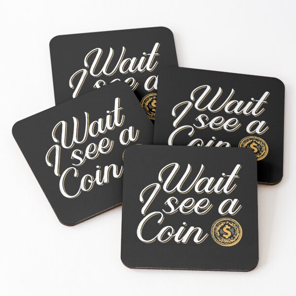 Item preview, Wait I See A Coin Numismatist Coin Collecting Apparel designed and sold by maizreo.