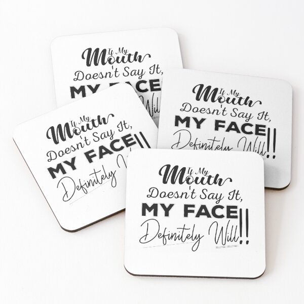 Item preview, If My Mouth Doesn't Say It My Face Definitely Will - Funny Summer Sayings Quotes Sarcastic Gift designed and sold by ALITOPRINCE.