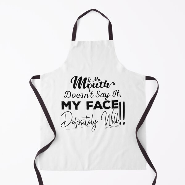 Item preview, If My Mouth Doesn't Say It My Face Definitely Will - Funny Summer Sayings Quotes Sarcastic Gift designed and sold by ALITOPRINCE.