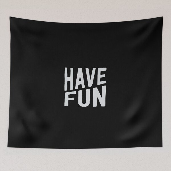 Item preview, Have Fun Design designed and sold by Fashion-Store07.