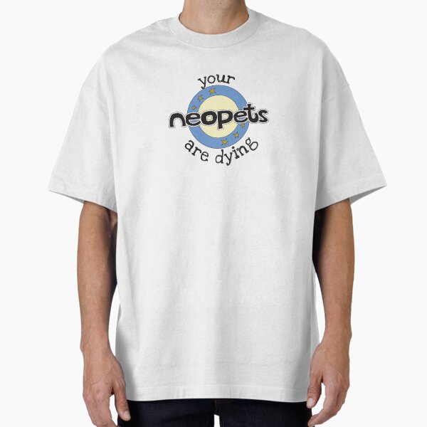 Item preview, Your Neopets are Dying designed and sold by talabanana.