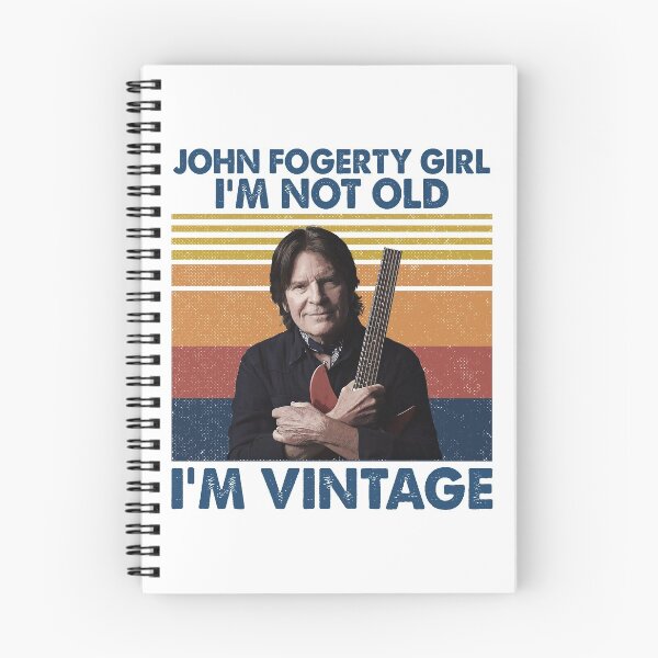 Item preview, Retro Shirt John Fogerty Girl I'm Not Old I'm Vintage designed and sold by JavonTowne.