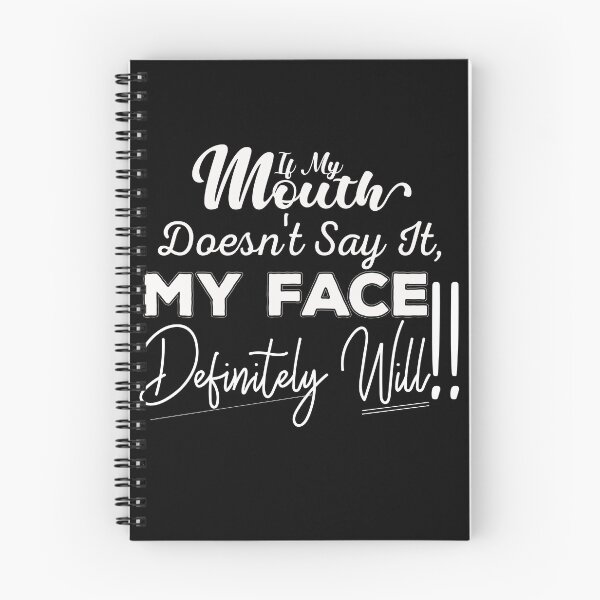 Item preview, If My Mouth Doesn't Say It My Face Definitely Will - Funny Summer Sayings Quotes Sarcastic Gift designed and sold by ALITOPRINCE.