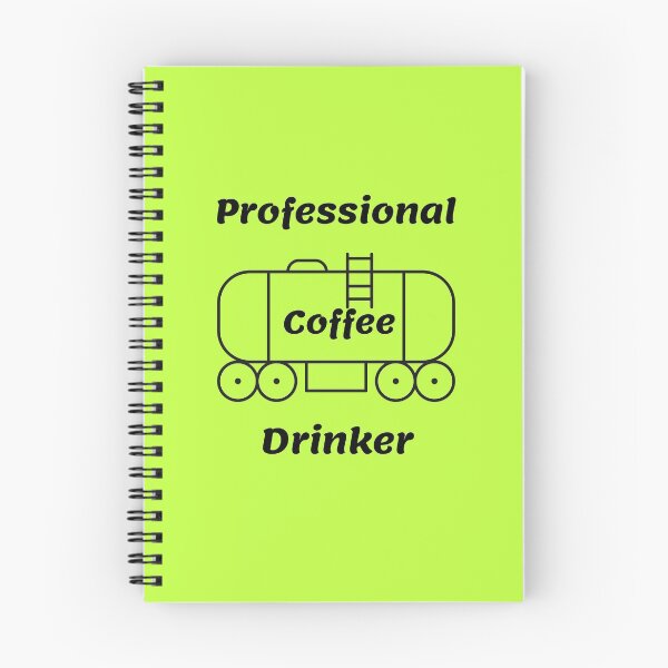 Item preview, Professional Coffee Drinker - Funny Coffee Quotes. designed and sold by VikGen.