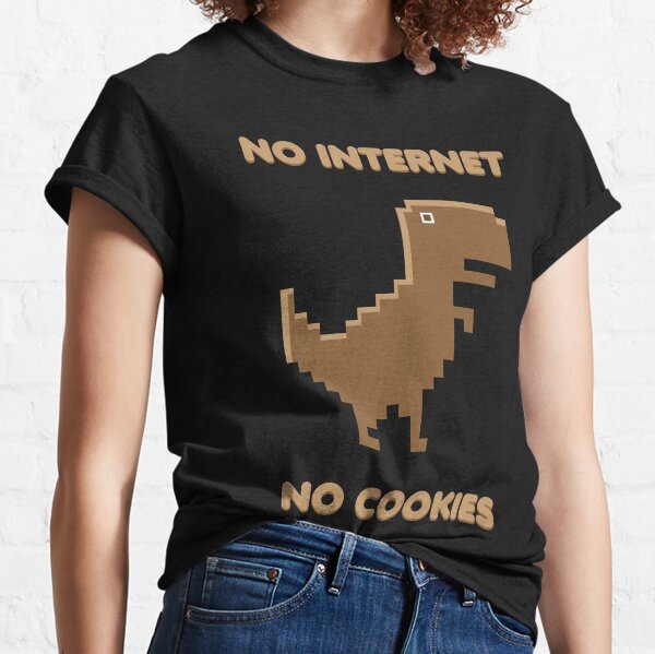 No Internet - No Cookies Dino Classic T-Shirt
