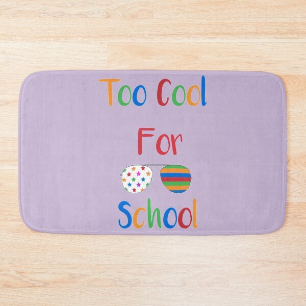 Item preview, Too Cool For School designed and sold by CustomBG94.