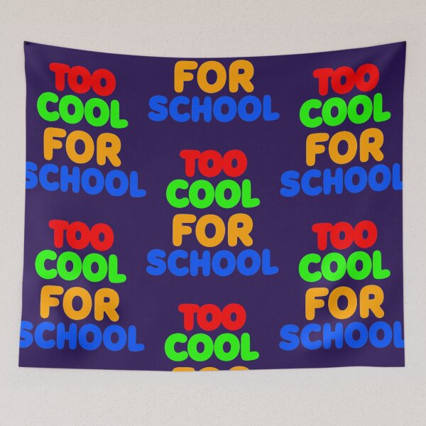Item preview, Too Cool For Public School designed and sold by CustomBG94.