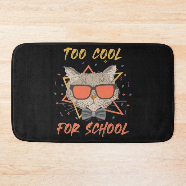 Item preview, Too Cool For School designed and sold by CustomBG94.