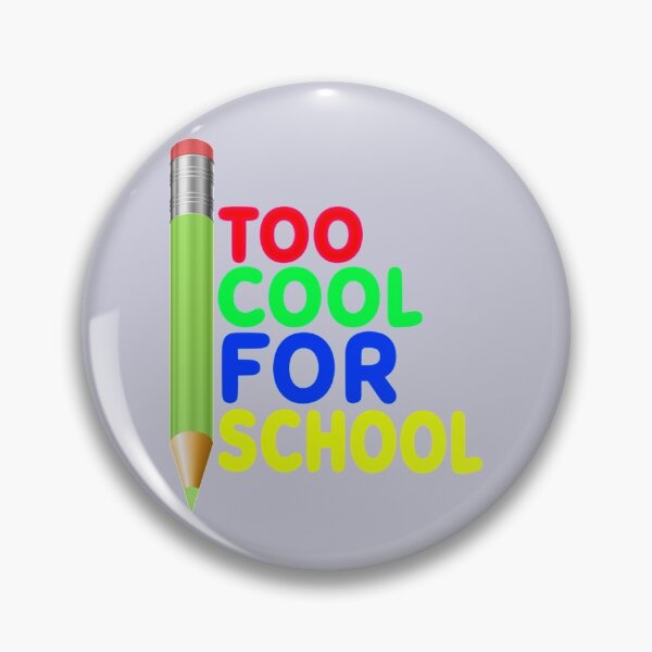 Item preview, Too Cool For School designed and sold by CustomBG94.