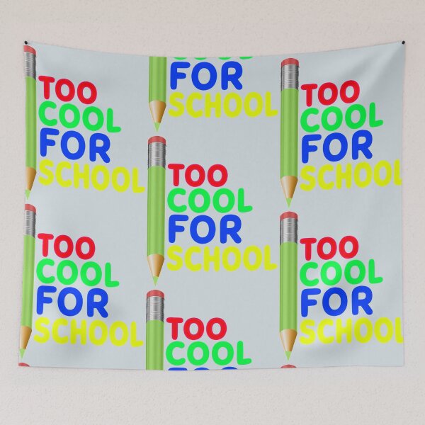 Item preview, Too Cool For School designed and sold by CustomBG94.