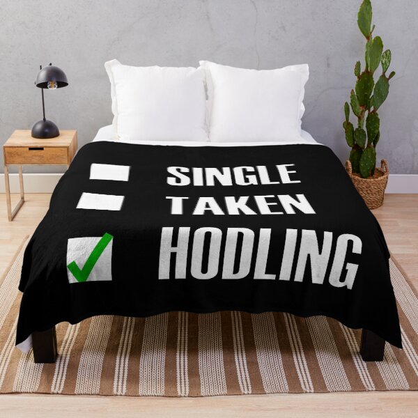Item preview, Funny Single Taken Hodling Green tick check box - Sleek white and black typography design (dark mode) designed and sold by Deegital18.
