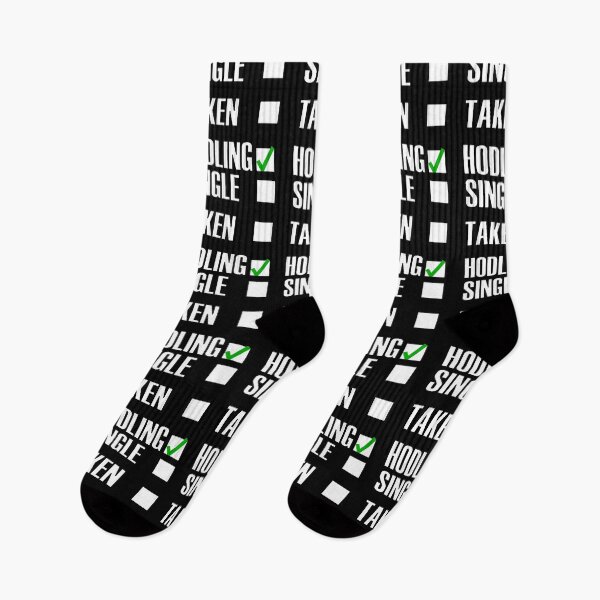 Item preview, Funny Single Taken Hodling Green tick check box - Sleek white and black typography design (dark mode) designed and sold by Deegital18.