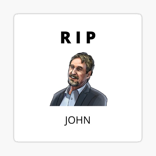 Item preview, Good Bye John McAfee Rest in Peace designed and sold by motistore47.