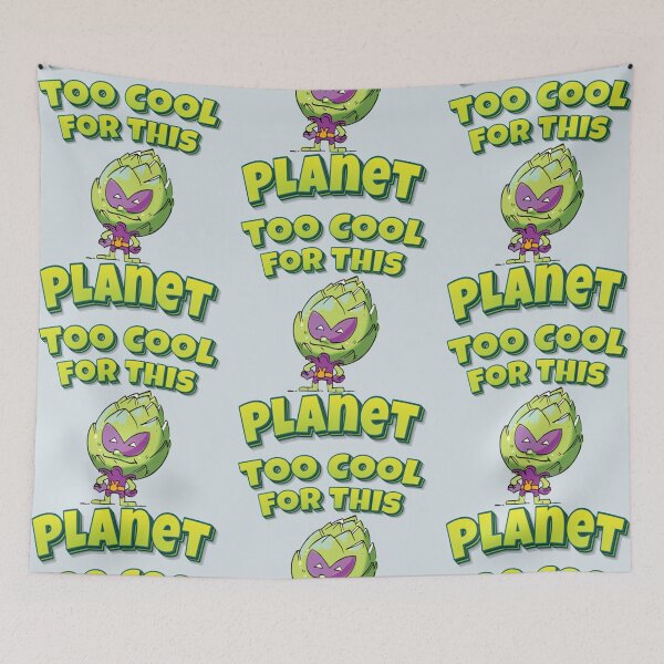 Item preview, Too Cool For This Planet designed and sold by CustomBG94.