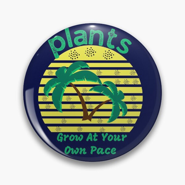 Item preview,  Plants Grow At Your Own Pace designed and sold by Eman4design.