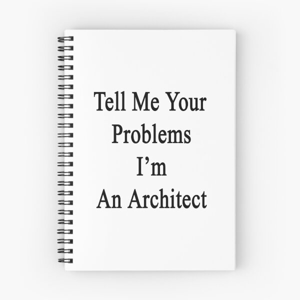 Item preview, Cuéntame tus problemas Soy arquitecto designed and sold by supernova23.