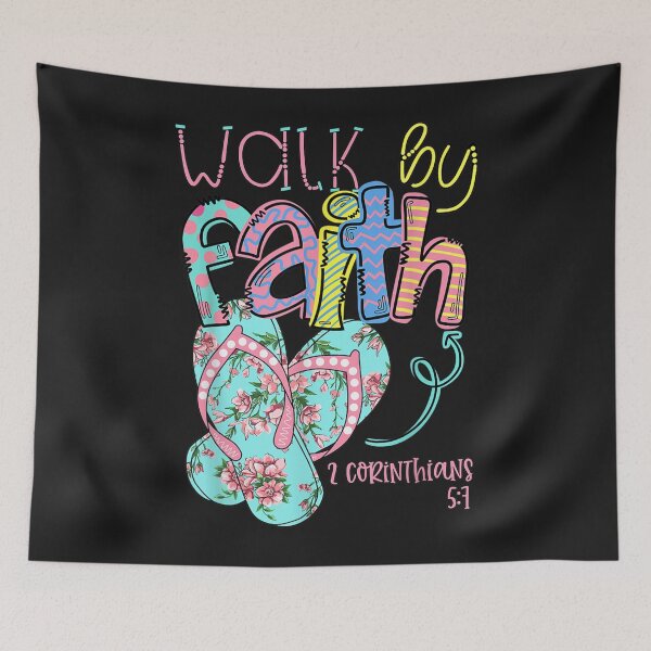 Item preview, Walk by Faith Flip Flops Tshirt 2 Corinthians 57 Christian designed and sold by sara4ly.