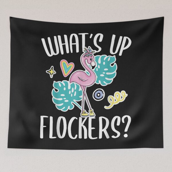 Item preview, Whats Up Flockers  Funny Flamingo Lover designed and sold by sara4ly.
