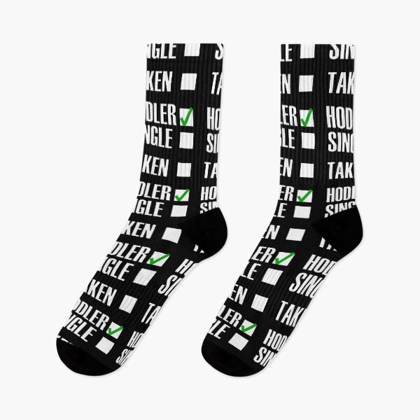 Item preview, Funny Single Taken Hodler Green tick check box - Sleek white and black typography design (dark mode) designed and sold by Deegital18.