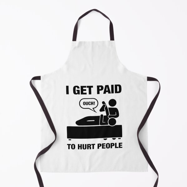 Item preview, I Get Paid To Hurt People - Funny Physiotherapy Therapist Chiropractor Rehab Therapy Saying Physio Physical Future Orthopedist Quote designed and sold by TalentGenius.