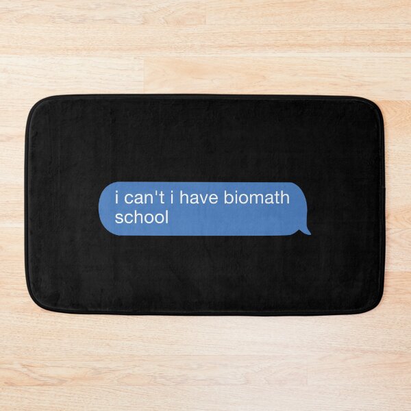 Item preview, i cant i have biomath designed and sold by orlumbuspirate.