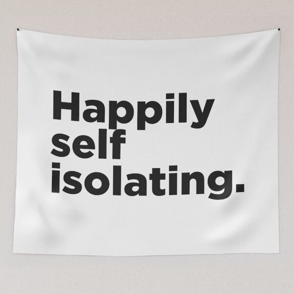 Item preview, Happily Self Isolating.  designed and sold by Memefy.