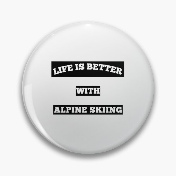 Item preview, Life is better with alpine skiing T-shirt | Perfect Gift designed and sold by ricenalena.