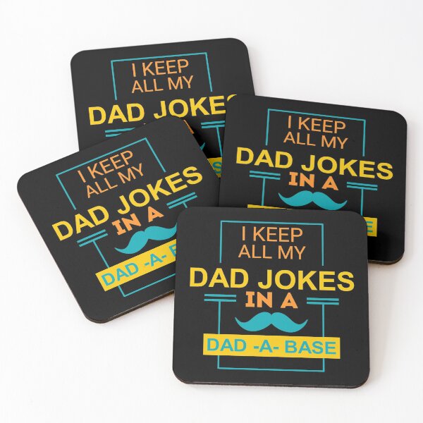 Item preview, I Keep all my Dad jokes in a Dad a Base  designed and sold by Mr Wolf.